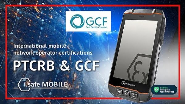 I.SAFE MOBILE RECEIVES PTCRB AND GCF APPROVALS