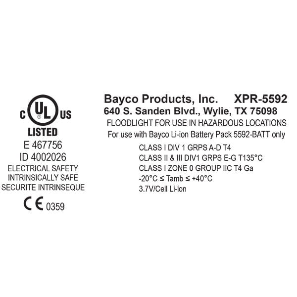 Label for Nightstick XPR-5592GCX Intrinsically Safe Rechargeable LED Scene Light Kit with UL certification, hazardous environment classifications, electrical safety info, intrinsically safe LED tech, and Bayco Products address.